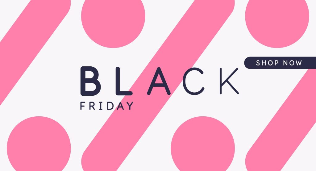 Black Friday marketing strategies for small businesses 2 Black Friday marketing strategies for small businesses. The image shows the frase "black Friday"